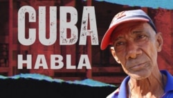Cuba Habla: "No, no, eso nadie va a estar de acuerdo"