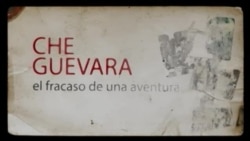 Che Guevara: el fracaso de una aventura Che Guevara: el fracaso de una aventura