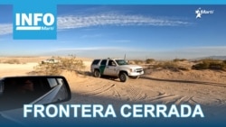 Info Martí | La frontera sur está prácticamente cerrada Info Martí | La frontera sur está prácticamente cerrada